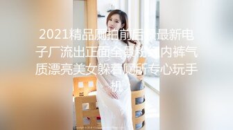 【新片速遞】 成熟女人-蜜桃御姐- 火箭福利， ❤️健身的女人❤️ 果然又骚又耐艹，淫声哇哇叫！[1.58G/MP4/02:15:42]