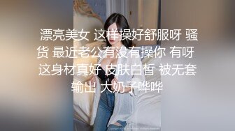 和现实中同学女友偷情自拍视频流出 厕所口交 酒店偷情等场景一应俱全 可怜为爱冲锋的勇士