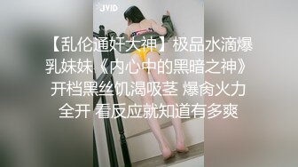 【操人诛心】某中学校长的老婆，超高颜值良家，婚前文艺工作者，荡妇淫心难锁，群P暴操