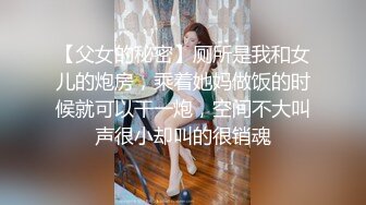 电报群淫友分享的运动少女拉粑粑流白带