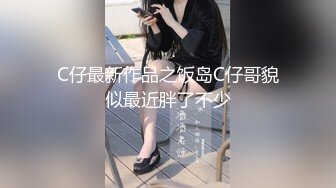 8/7最新 童颜丰满骚货性爱啪啪各式COS换装风骚诱惑激操做爱VIP1196