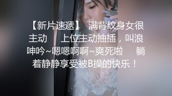 云盘高质XM》穿上衣服人模狗样脱光床上淫荡至极的反差大奶学生妹与同居男友日常啪啪自拍又抠又干激情四射