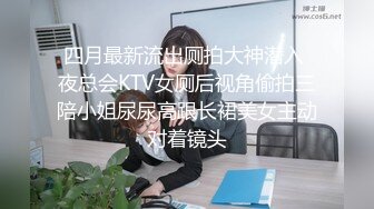 私房最新流出稀有??【超精品居家监控】史上最美的清纯美女与男友日常打炮