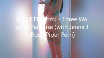 [COLETTE.com] - Three Ways To Paradise (with Jenna J Ross, Piper Perri)