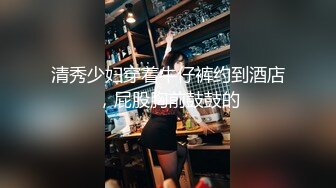 大眼女神！在网红店楼梯间露出口爆吞精超【女主可以约，看下面的简阶】