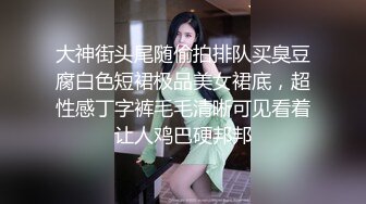 父子乱伦前章户外车轮大战各种姿势爆操小嫩逼喷射超级多精液