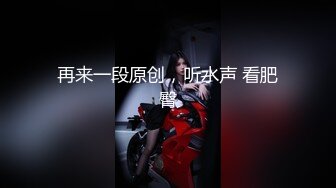 【AI画质增强】 酒店上门有着邻家小妹气质的美女 长腿高个服务极好，爽翻天