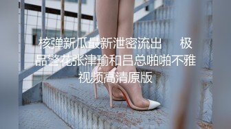 玩刺激虐操泰国知名人妖『美女』体验不一样性爱快感 紧致爆菊