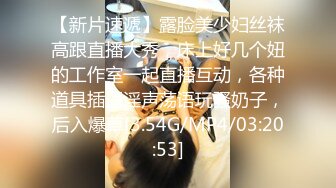 【新片速遞】  外表乖巧邻家妹妹型！新人下海操逼！抓着屌骑乘位插入，操的很舒服，美腿肩上扛，窗户旁边站立后入[1.12G/MP4/02:45:44]