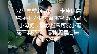 【精品泄密】南航空姐女友完美身材，调教玩弄自拍，爆操喷了一地.淫语对话，你慢点，你捅死我了..10V