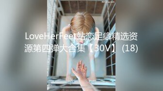 精挑细选补漏✅家庭摄像头破解入侵真实偸_拍男女各种激烈性生活✅出租房情侣上演教科书式性爱 (14)