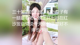 50多岁的熟女阿姨偷情，没想到年龄那么大了水还那么多，插进去润滑无比