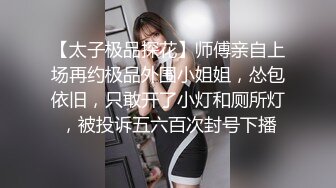 出道只干极品嫩妹，超嗲娃娃音美少女